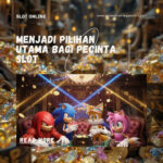 Slot Online Menjadi Pilihan Utama bagi Pecinta Slot